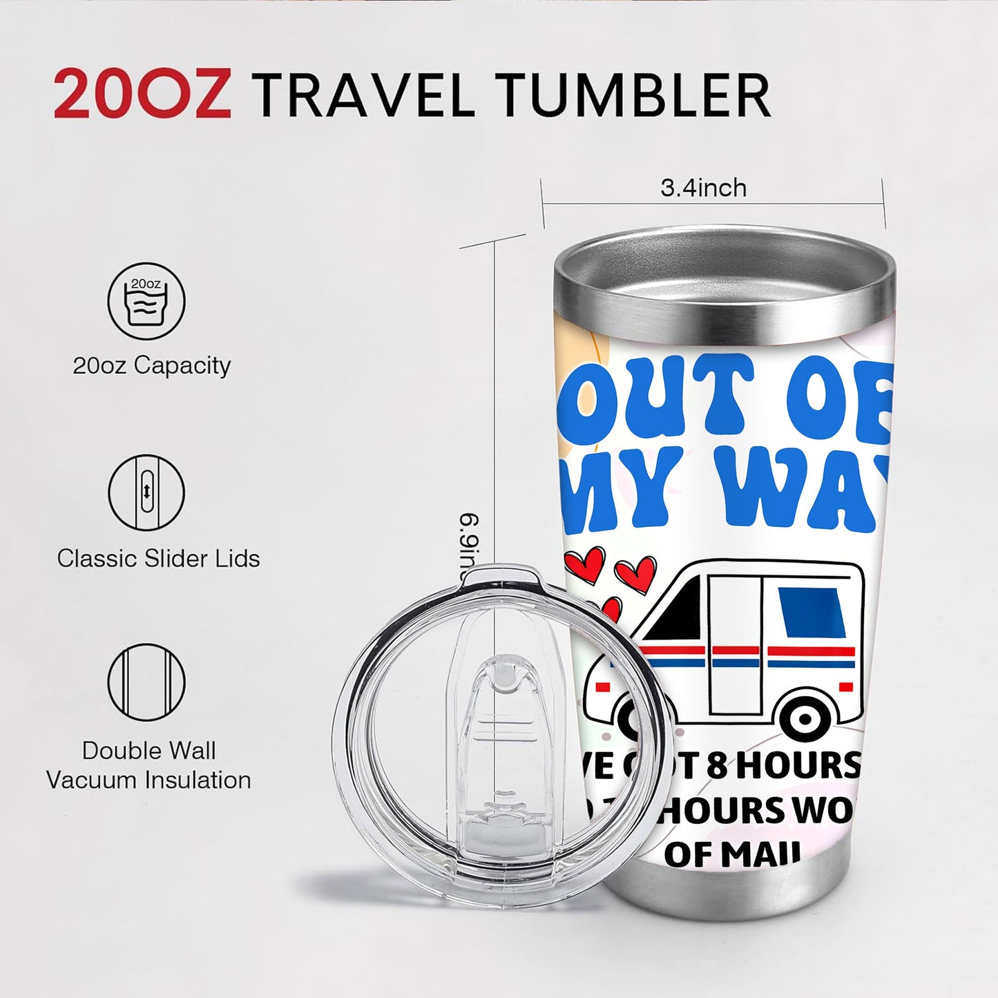 20oz Mail Carrier Tumbler - Double-Wall Vacuum Insulated Cup with Spill-Proof Lid, Funny Postal Worker Gift with "OUT OF MY WAY I'M OK" & Mailbox Stack Design - Keeps Drinks Hot/Cold for Hours - Birthday Present for Mailmen,