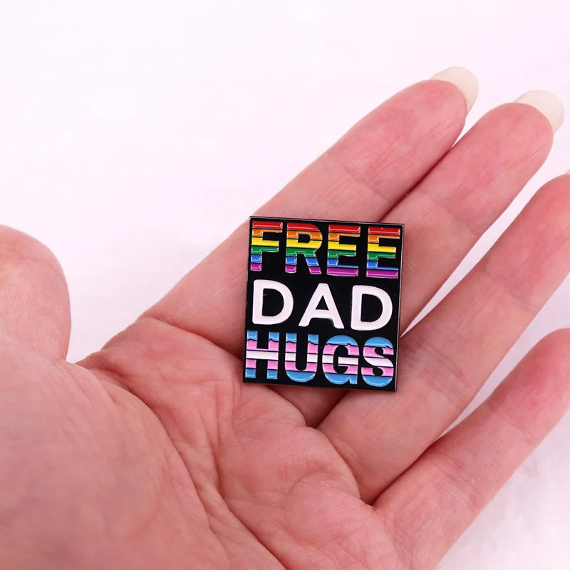 Free Dad Hugs badge Gay Pride Support Enamel Pin LGBT brooch jewelry Backpack Decorate