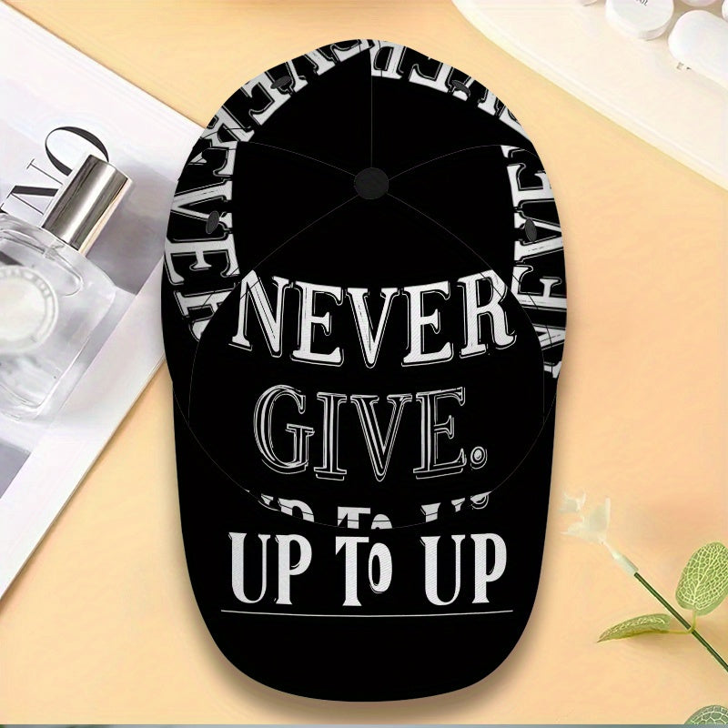 1pc 2D Never Give Up Words Print Baseball Cap - Full-Body Vibrant Polyester Hat, Adjustable Snapback for Running, Sports & Casual Streetwear., Running Hat, Outdoor Headwear, Trendy Streetwear, Lightweight Hat, Durable Fabric,