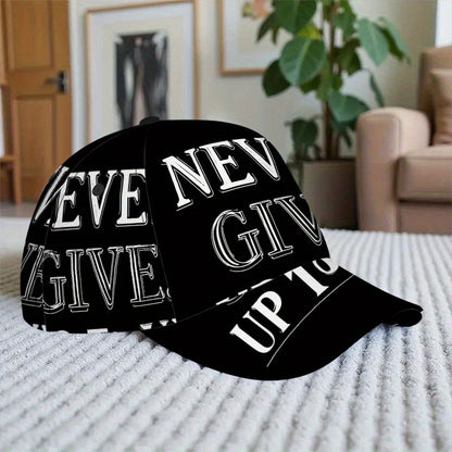 1pc 2D Never Give Up Words Print Baseball Cap - Full-Body Vibrant Polyester Hat, Adjustable Snapback for Running, Sports & Casual Streetwear., Running Hat, Outdoor Headwear, Trendy Streetwear, Lightweight Hat, Durable Fabric,