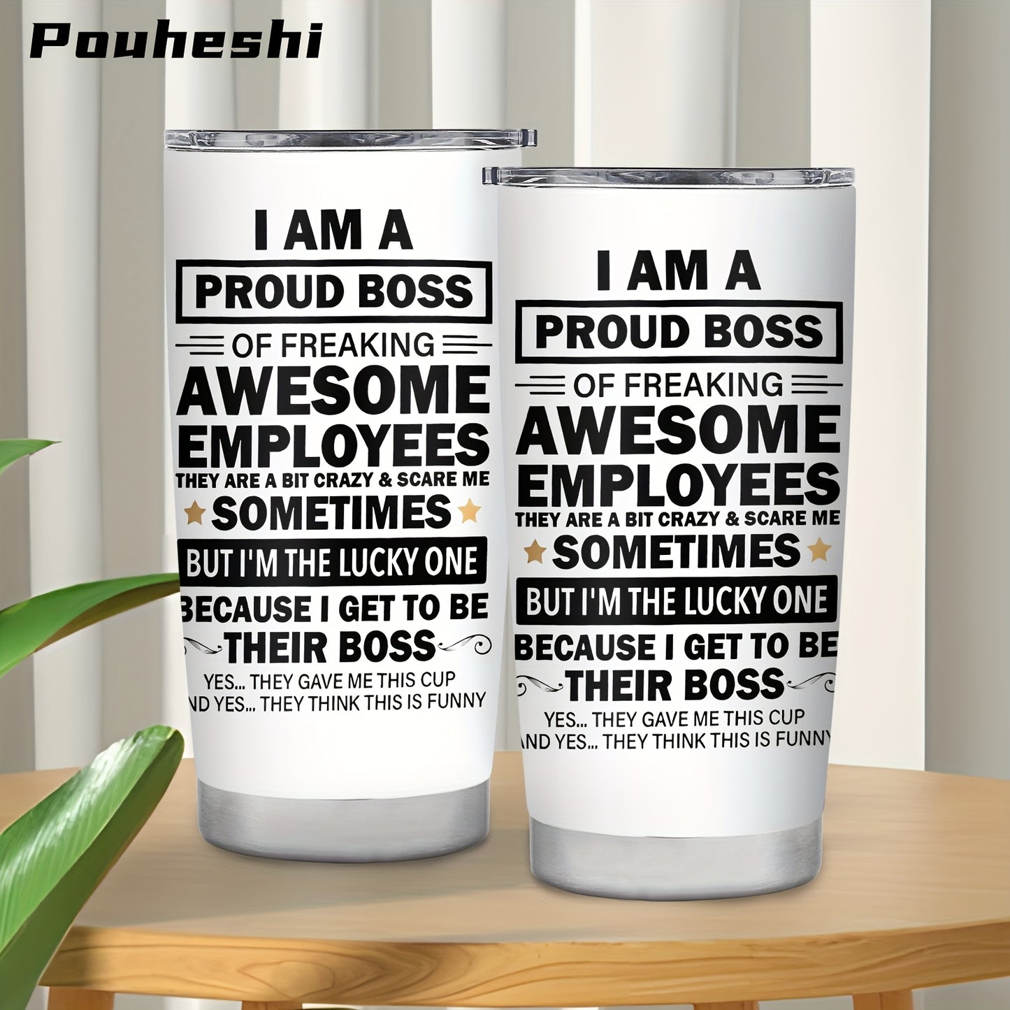 1pc POUHESHI 20oz Stainless Steel Tumbler with "I AM A Proud Boss" Humorous Design - Shatterproof, Reusable, Ideal for Office or Outdoor Use, Perfect Gift for Bosses, Campers, and Holidays, Office Drinkware | Humorous Tumbler