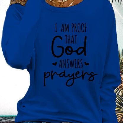 Women's Faith T-Shirt - "I Am Proof God Answers Prayers" Verse Print, Blue Long Sleeve Crew Neck Casual Top, 180gsm Heavyweight Religious Apparel for Church, Casual Attire & Prayer Outfits