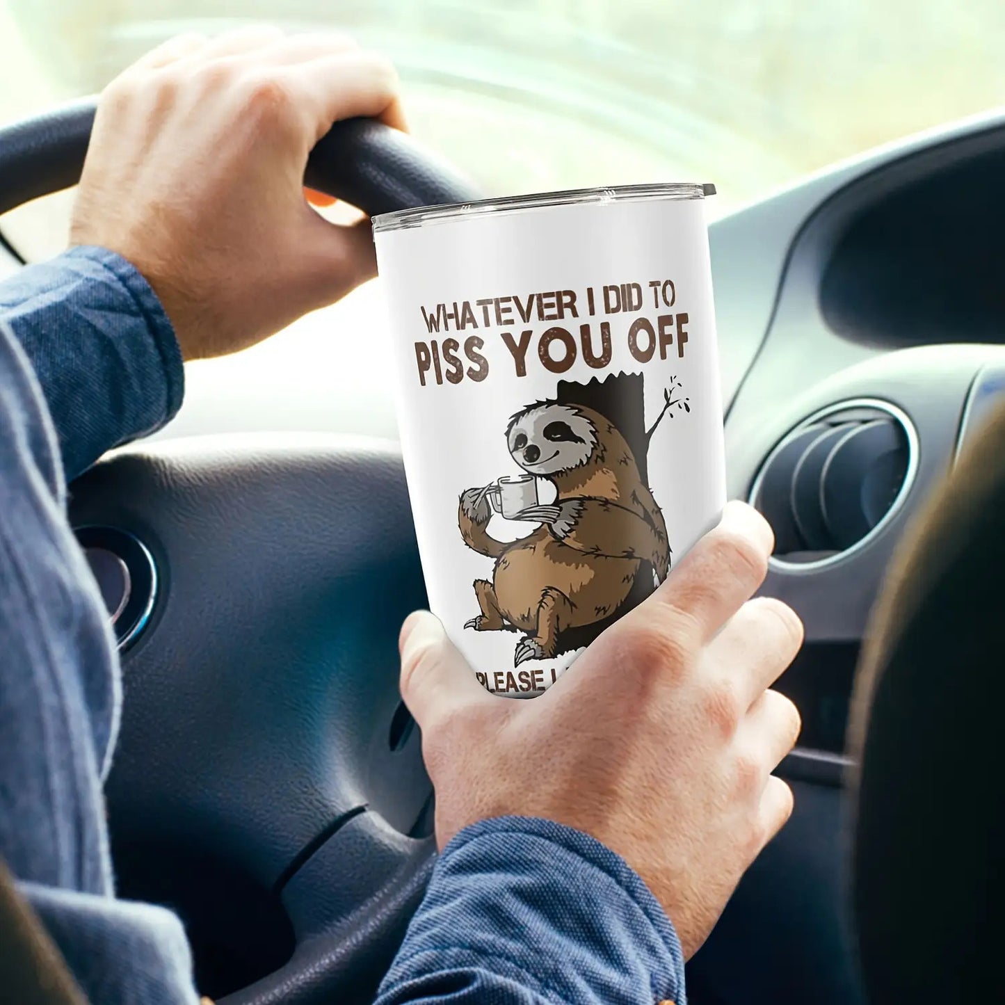 1pc Funny Sloth 20oz Stainless Steel Tumbler with Lid - Sloth-Themed "Whatever I Did to Piss You Off" Sarcastic Quote Cup, Leakproof & -Slip Durable for Coffee, Tea, Gifts for,, Coworkers, Dad, Mom, Sloth Lovers