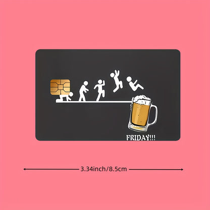 Fun Beer" Funny Pattern Waterproof Sticker Credit Card Skin Cover Ultra-Thin, High Quality, Scratch Resistant Suitable for Credit Cards, Debit Cards, Bus Cards, Removable Self-adhesive Most Cards, Decorative Sticker For Men A