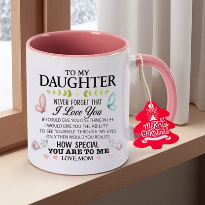 A Gift for My Daughter 11oz 350mlCeramic Coffee Mug Coffee Cup Perfect Gift for Any Occasion Teacup Living Room Tabletop Souvenir Collection Piece for Teachers Present Thanksgiving Gift for Friends High Quality Ceramic New Ye