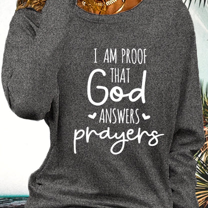 Women's Faith T-Shirt - "I Am Proof God Answers Prayers" Verse Print, Blue Long Sleeve Crew Neck Casual Top, 180gsm Heavyweight Religious Apparel for Church, Casual Attire & Prayer Outfits