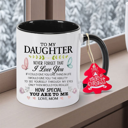 A Gift for My Daughter 11oz 350mlCeramic Coffee Mug Coffee Cup Perfect Gift for Any Occasion Teacup Living Room Tabletop Souvenir Collection Piece for Teachers Present Thanksgiving Gift for Friends High Quality Ceramic New Ye