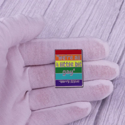 LGBTQ LGBT Gay Pride Rainbow Flag badge HS We're a little bit gay Moon Sounds Gay I'm In Love Wins Proudly Go Purride Cat Pin