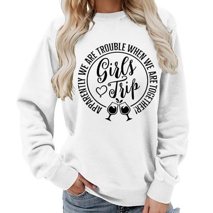 Foreign Trade Source Girls Trip Printed Round Neck Women's Top Sweatshirt Autumn and Winter Coat Casual Loose European Size