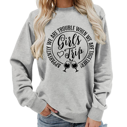 Foreign Trade Source Girls Trip Printed Round Neck Women's Top Sweatshirt Autumn and Winter Coat Casual Loose European Size