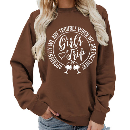 Foreign Trade Source Girls Trip Printed Round Neck Women's Top Sweatshirt Autumn and Winter Coat Casual Loose European Size