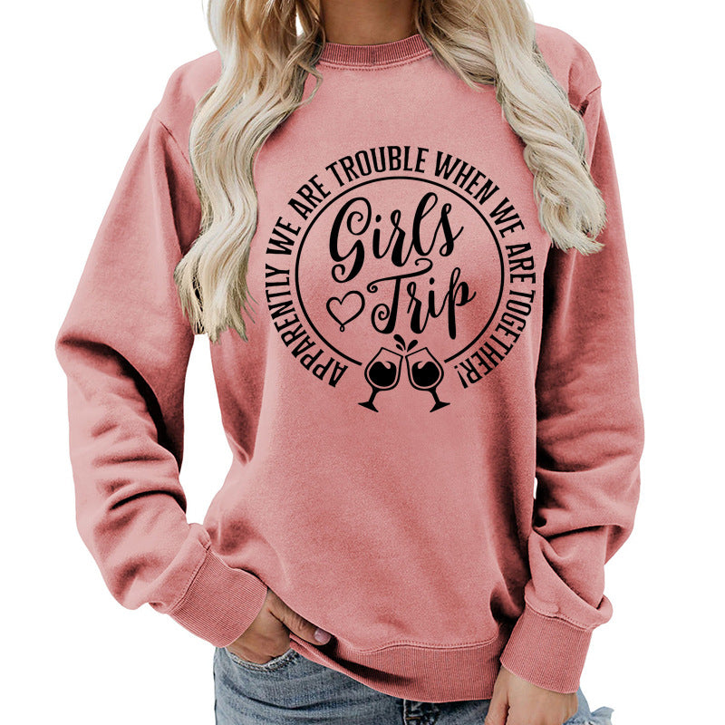 Foreign Trade Source Girls Trip Printed Round Neck Women's Top Sweatshirt Autumn and Winter Coat Casual Loose European Size