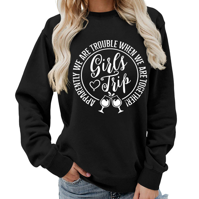 Foreign Trade Source Girls Trip Printed Round Neck Women's Top Sweatshirt Autumn and Winter Coat Casual Loose European Size