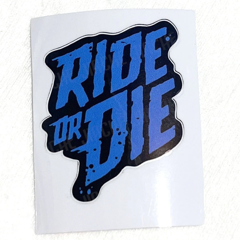1PC RIDE or DIE Bicycle Frame Stickers DIY Mountain Bike Waterproof Vinyl Decals for Bicycle Decorative Motorcycle Trims