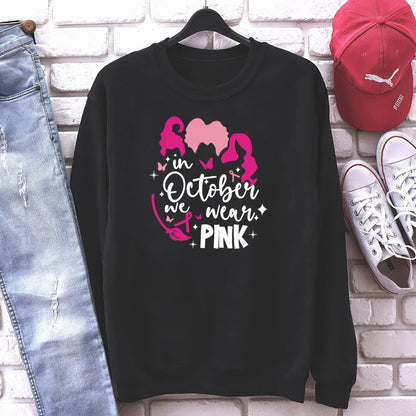 Breast Cancer Awareness Sweatshirt In October We Wear Pink Hoodie Pink Ribbon Sanderson Sister Sweatshirts Breast Cancer sweater