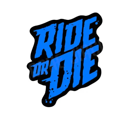 1PC RIDE or DIE Bicycle Frame Stickers DIY Mountain Bike Waterproof Vinyl Decals for Bicycle Decorative Motorcycle Trims