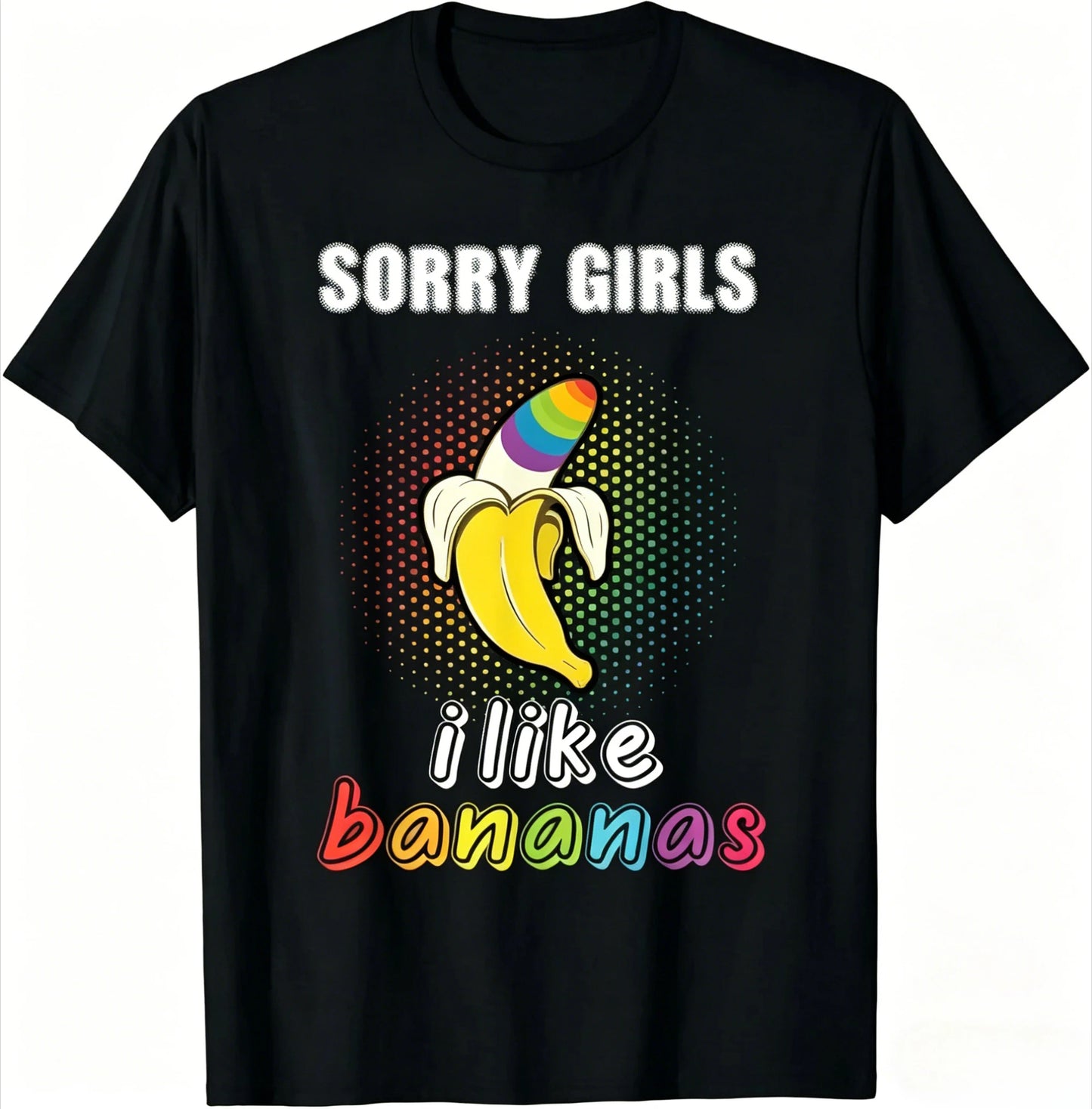 "Sorry Girl I Love Banana" Fun LGBTQ Gay Pride T-shirts Men Short Sleeve Fashion Streetwear Tshirts