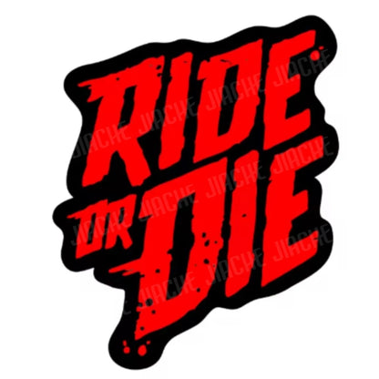 1PC RIDE or DIE Bicycle Frame Stickers DIY Mountain Bike Waterproof Vinyl Decals for Bicycle Decorative Motorcycle Trims