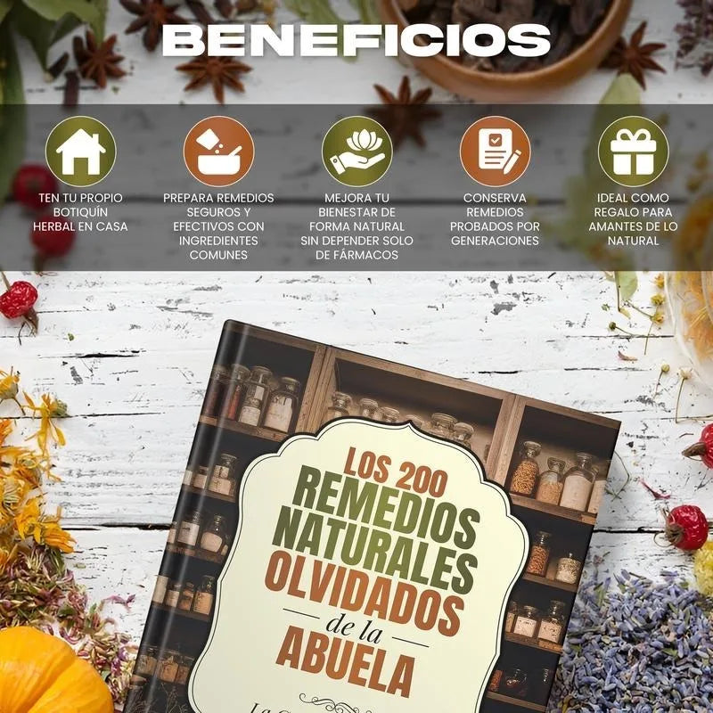 Los 200 Remedios Naturales Olvidados de la Abuela | Spanish Book Healing Healthcare