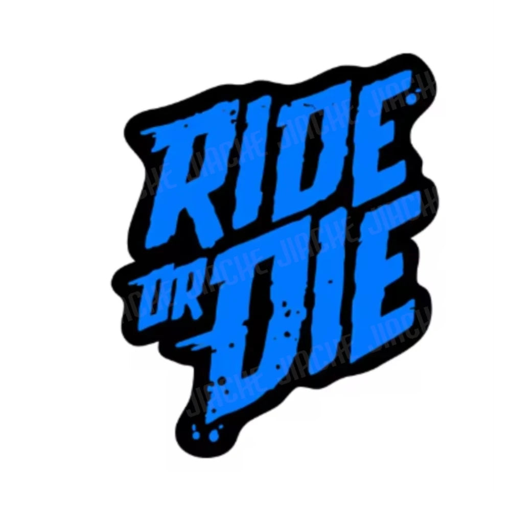 1PC RIDE or DIE Bicycle Frame Stickers DIY Mountain Bike Waterproof Vinyl Decals for Bicycle Decorative Motorcycle Trims