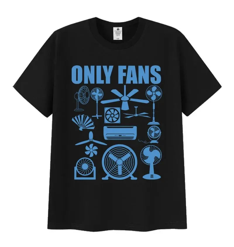 Funny Only Fans Meme T-Shirt Men Women Summer Cozy Short Sleeve T-Shirts Retro O-Neck Clothing High Quality T Shirt Tops