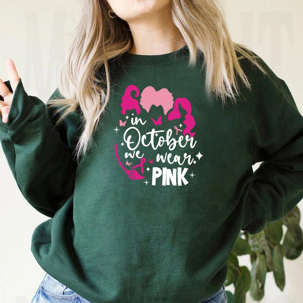 Breast Cancer Awareness Sweatshirt In October We Wear Pink Hoodie Pink Ribbon Sanderson Sister Sweatshirts Breast Cancer sweater