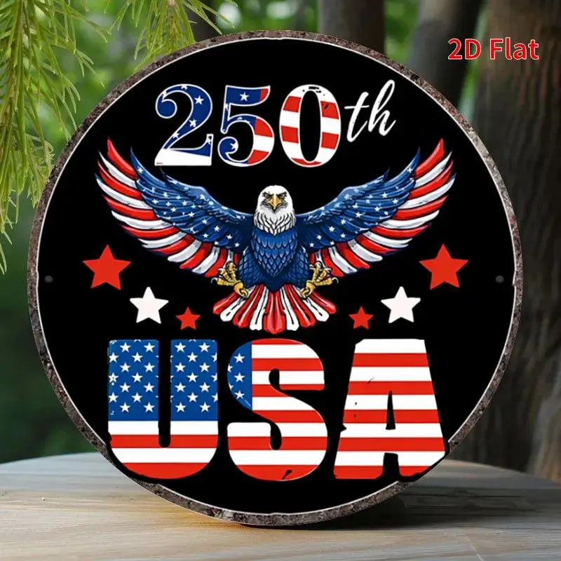 2D Flat, [2Dfalt] 1pc 20x20cm- Aluminum Sign USA 250th Anniversary Tin Sign, Patriotic Decor for Americans, Eagle Flag Themed Me