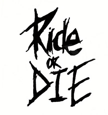 1PC/set Bike Frame Stickers Ride Or Die Top Tube Decals For MTB Bicycle Decorative Frame Bike Car Auto Motorcycle Accessories
