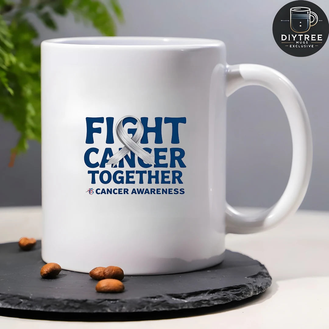 Anti-Cancer Awareness Mug FIGHT CANCER TOGETHER 11oz Kids Cold & Hot Beverage Cup Christmas Gift Family Office Cup