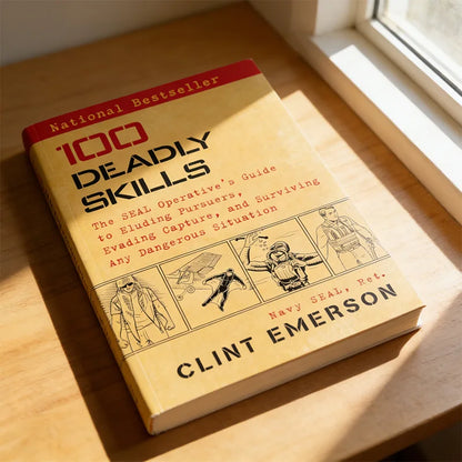 "100 Deadly Techniques - A Guide for Navy SEAL Agents on Dealing with Pursuers, Escaping Capture, and Surviving Any Dangerous Si