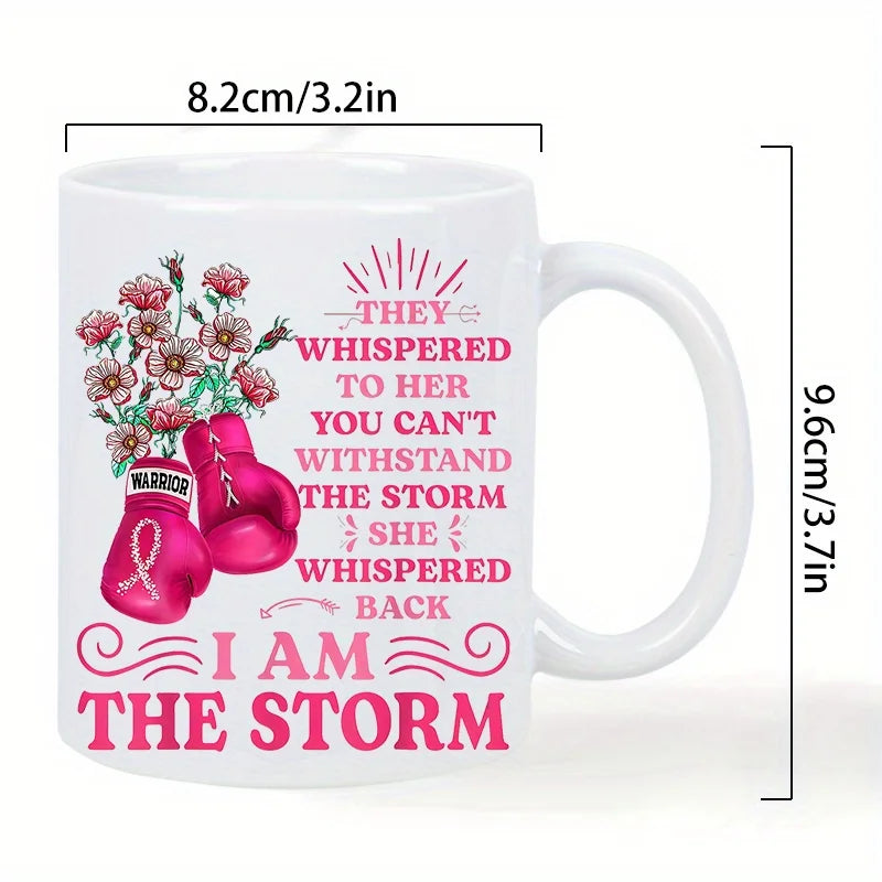 1pc 11oz "I Am The Storm" Breast Cancer Awareness Ceramic Coffee Mug - Insulated, Empowering Quote & Boxing Gloves Design, White