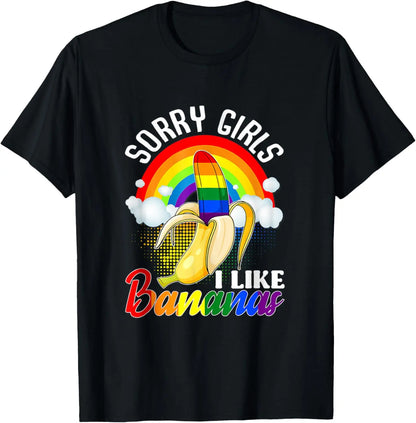 "Sorry Girl I Love Banana" Fun LGBTQ Gay Pride T-shirts Men Short Sleeve Fashion Streetwear Tshirts