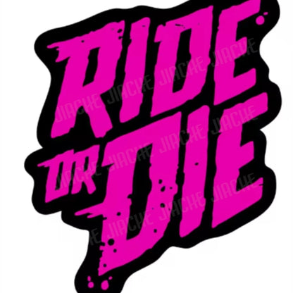 1PC RIDE or DIE Bicycle Frame Stickers DIY Mountain Bike Waterproof Vinyl Decals for Bicycle Decorative Motorcycle Trims