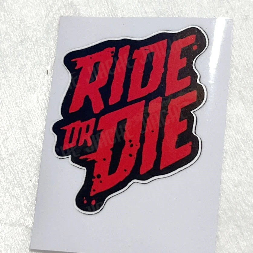 1PC RIDE or DIE Bicycle Frame Stickers DIY Mountain Bike Waterproof Vinyl Decals for Bicycle Decorative Motorcycle Trims