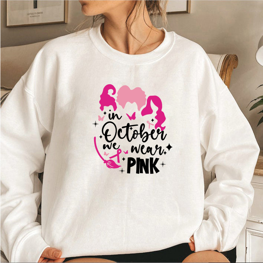 Breast Cancer Awareness Sweatshirt In October We Wear Pink Hoodie Pink Ribbon Sanderson Sister Sweatshirts Breast Cancer sweater
