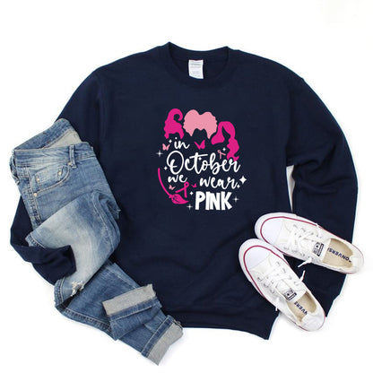 Breast Cancer Awareness Sweatshirt In October We Wear Pink Hoodie Pink Ribbon Sanderson Sister Sweatshirts Breast Cancer sweater