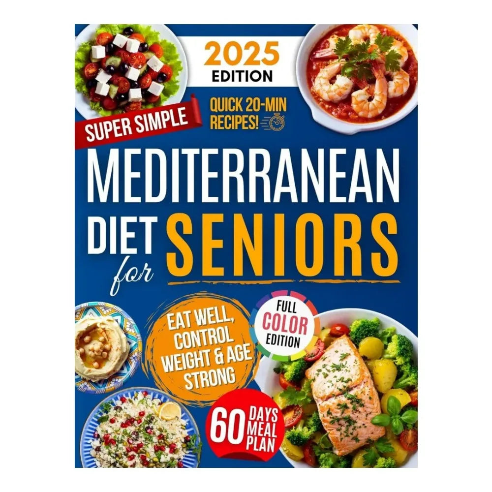 Bestsellers in 2026 Super Simple Mediterranean Diet Cookbook for Seniors: Eat Healthy, Support Longevity & Control Weight