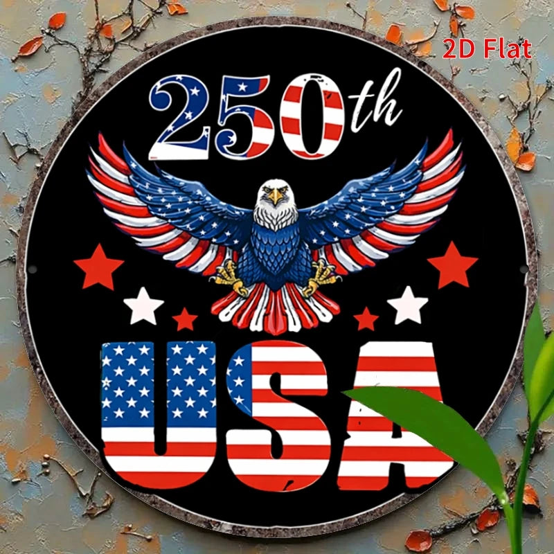 2D Flat, [2Dfalt] 1pc 20x20cm- Aluminum Sign USA 250th Anniversary Tin Sign, Patriotic Decor for Americans, Eagle Flag Themed Me