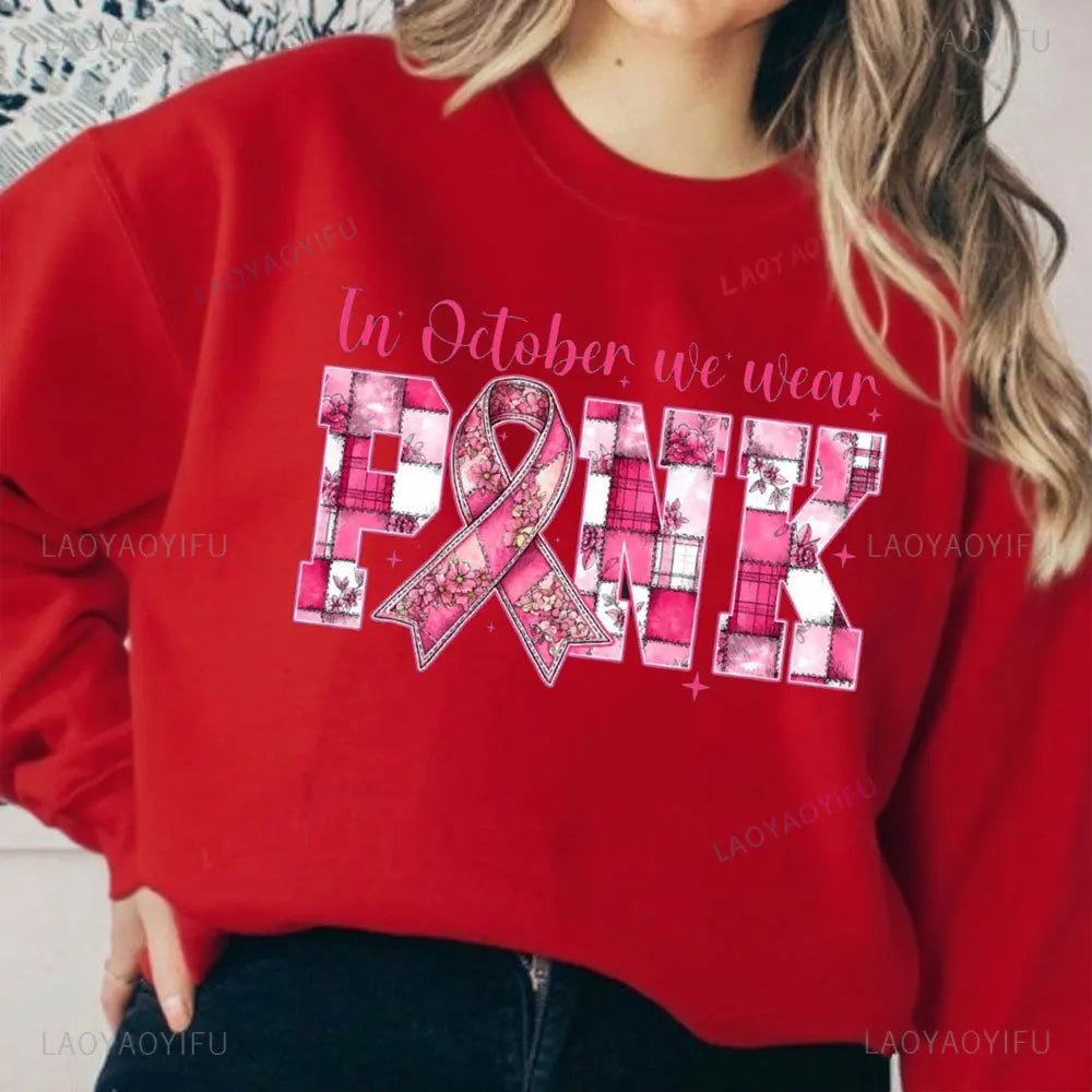 In October We Wear Pink Clothing Composite Creativity Pink Ribbon Tops Breast Cancer Women Modern and Trendy Streetwear Apparel