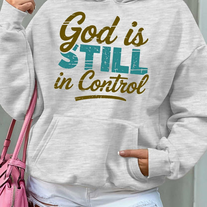 Women'S Hoodie - Beige Pullover Sweatshirt with "God is Still in Control" Inspirational Quote, Long Sleeve Hooded Sweater for Fall/Winter, Cozy Casual Everyday & Formal Outfits - Perfect Christian Gift for Women, Ladies Sweat