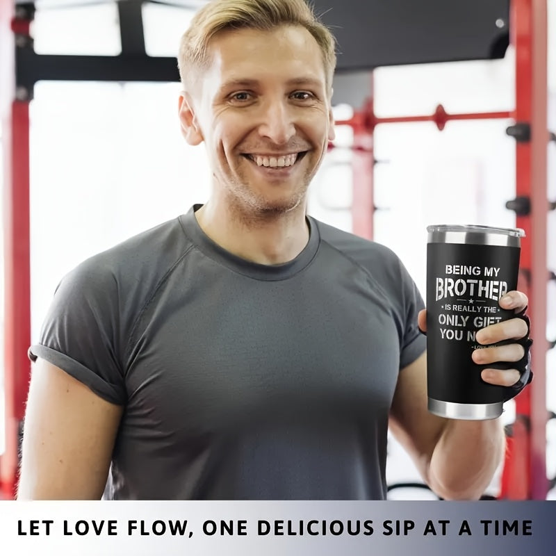 1pc Brother Themed 20 Oz Stainless Steel Insulated Tumbler - Leak Proof, Heat Resistant, Washable Travel Mug for Office, Camping, Relaxing - Ideal Gift from Sister for Father'S Day, Birthday, Christmas