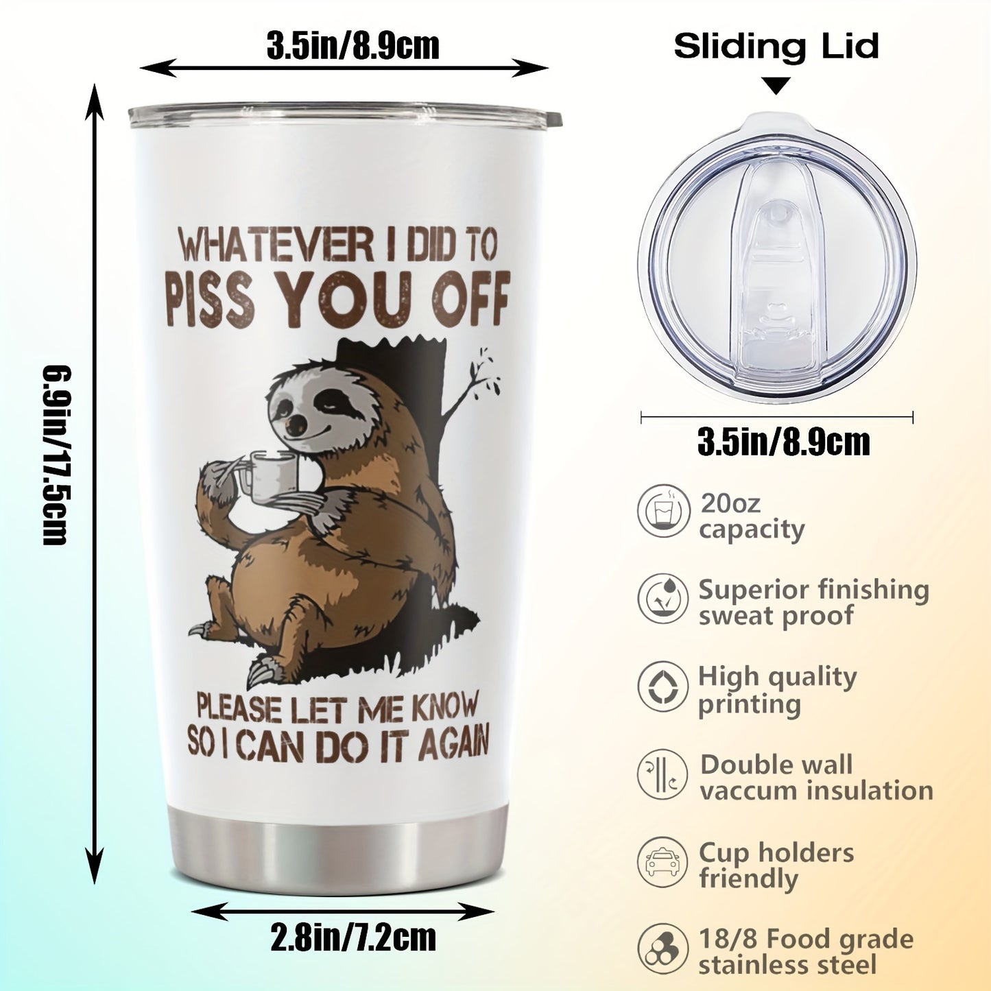 1pc Funny Sloth 20oz Stainless Steel Tumbler with Lid - Sloth-Themed "Whatever I Did to Piss You Off" Sarcastic Quote Cup, Leakproof & -Slip Durable for Coffee, Tea, Gifts for,, Coworkers, Dad, Mom, Sloth Lovers