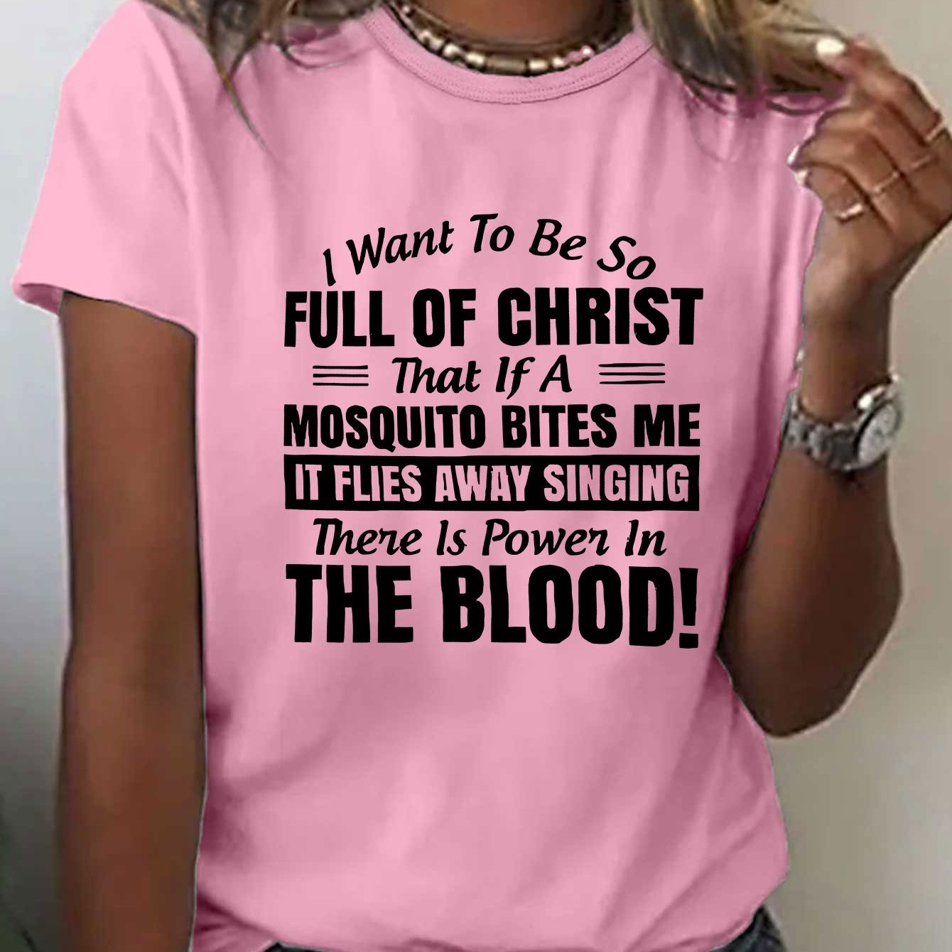 Women'S Casual Red T-Shirt with Inspirational Christian Quote - "I Want to Be So Full of Christ That If a Mosquito Bites Me It Flies Away Singing There is Power in the Blood!" - Short Sleeve, Round Neck, Spring & Summer Top,
