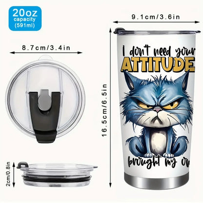 1pc 20oz Stainless Steel Tumbler with Lid - Double-Wall Vacuum Insulated Cup, Leakproof & -Slip Grip, Funny Grumpy Design with "I Don't Need Your ATTITUDE" Slogan, Hot/Cold Beverage for Office, Travel, Camping, School - Gift