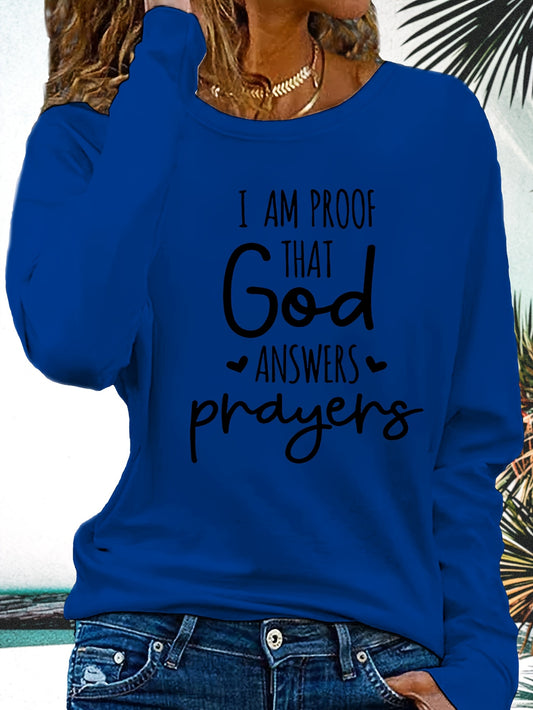 Women's Faith T-Shirt - "I Am Proof God Answers Prayers" Verse Print, Blue Long Sleeve Crew Neck Casual Top, 180gsm Heavyweight Religious Apparel for Church, Casual Attire & Prayer Outfits