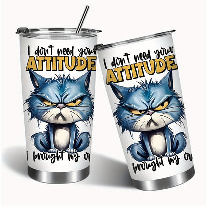 1pc 20oz Stainless Steel Tumbler with Lid - Double-Wall Vacuum Insulated Cup, Leakproof & -Slip Grip, Funny Grumpy Design with "I Don't Need Your ATTITUDE" Slogan, Hot/Cold Beverage for Office, Travel, Camping, School - Gift