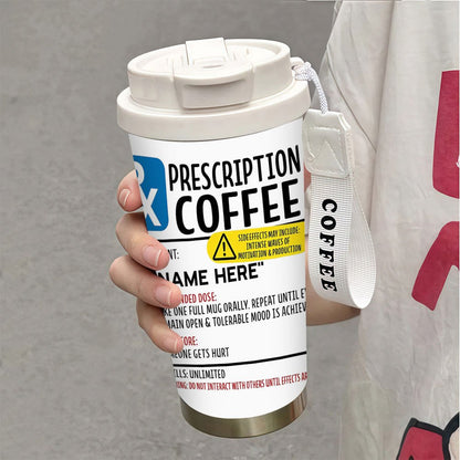 1pc Funny Prescription Design Coffee Cup - Leak-Proof Lid, 18oz (500ml) Travel Mug with, for Home, Office, Travel - Ideal Gift for Coffee Lovers, Birthday, Christmas, Valentine's, Graduation - Durable Stainless Steel Construc